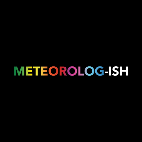 Meteorolog-ish