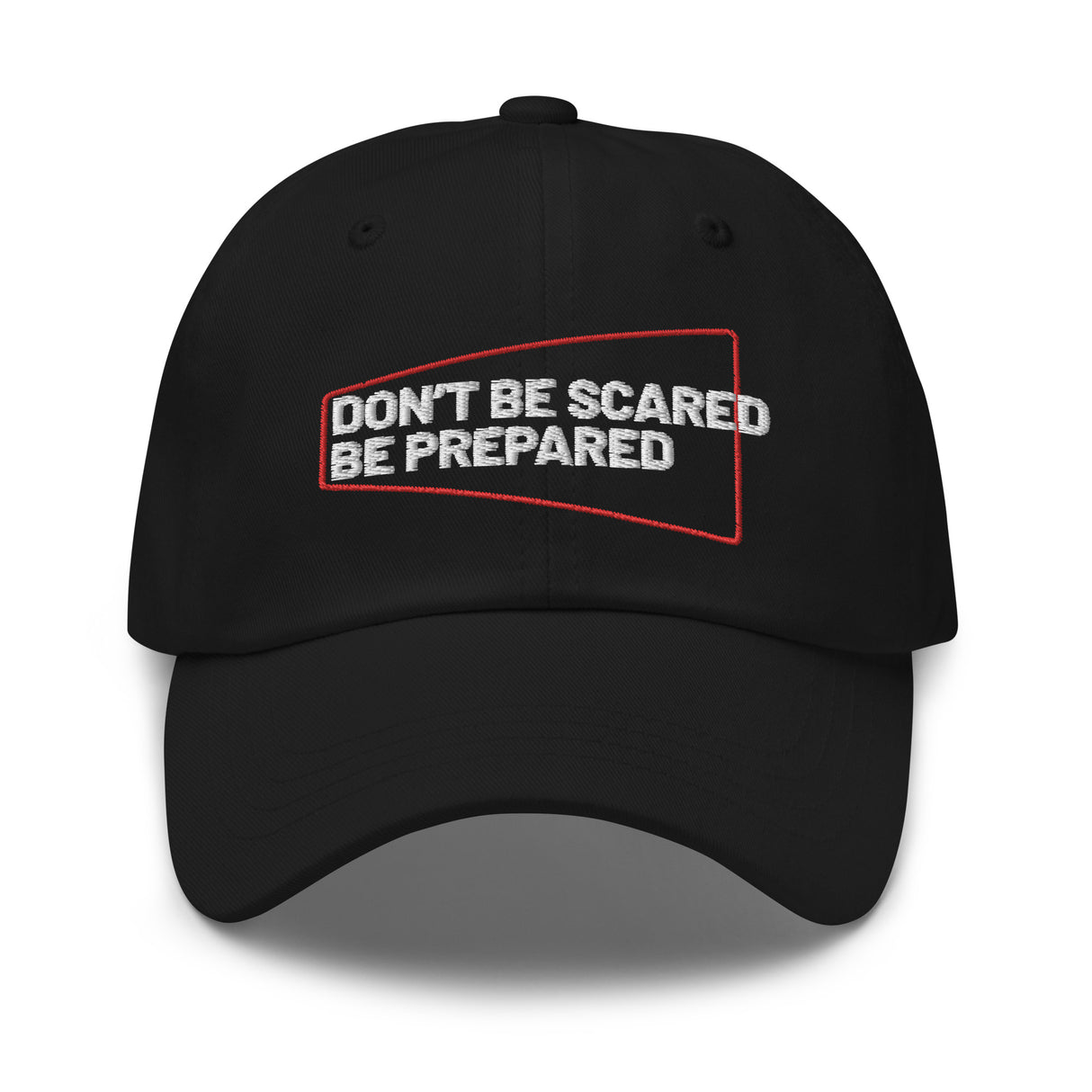 Don't Be Scared - Classic Dad Hat