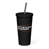 Don't Be Scared Insulated Tumbler