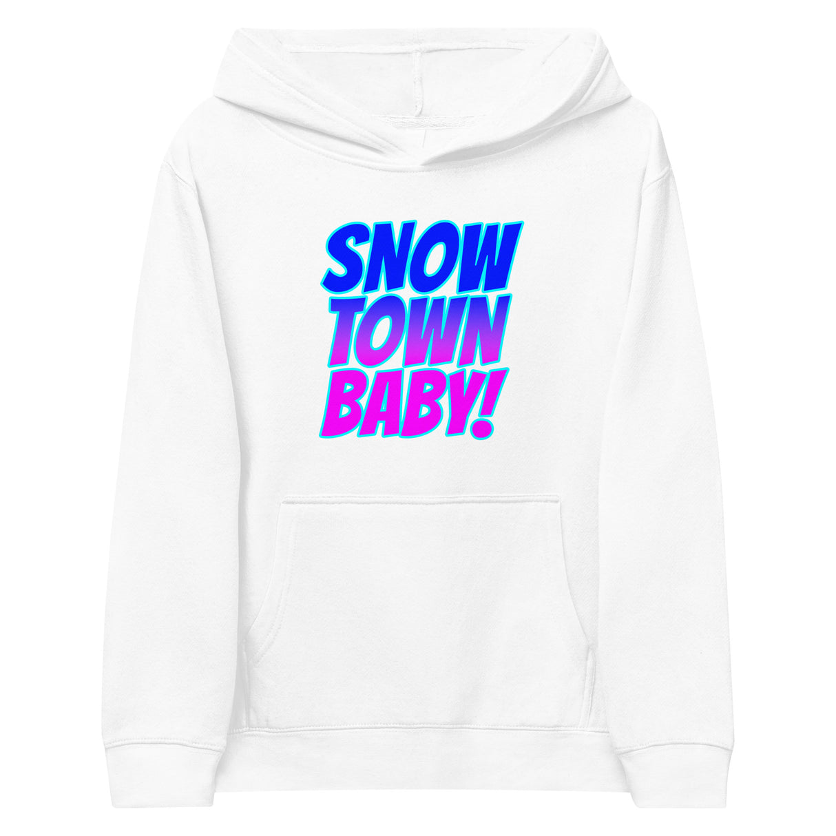 Snow Town Baby! - Youth Fleece Hoodie