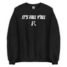 It's Fall Y'all Crewneck Sweatshirt