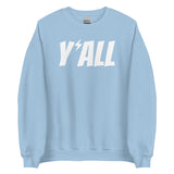 Y'all Crewneck Sweatshirt