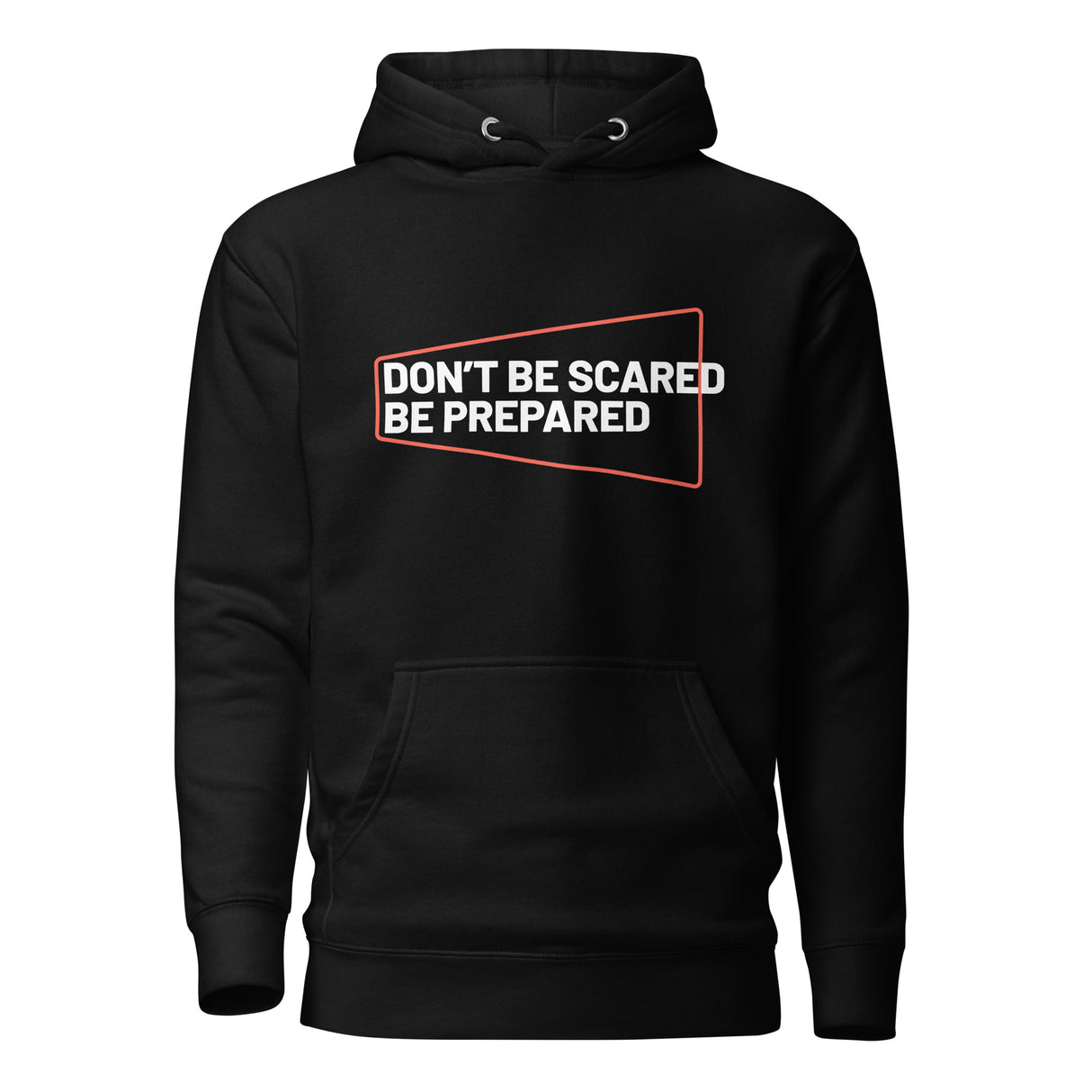 Don't Be Scared Hoodie